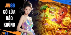 JW88 Có Lừa Đảo Không? Sự Thật & Đánh Giá Chi Tiết 2026