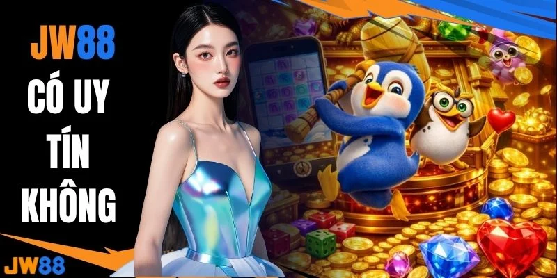 Đánh Giá JW88 Có Uy Tín Không? Góc Nhìn Khách Quan 2026